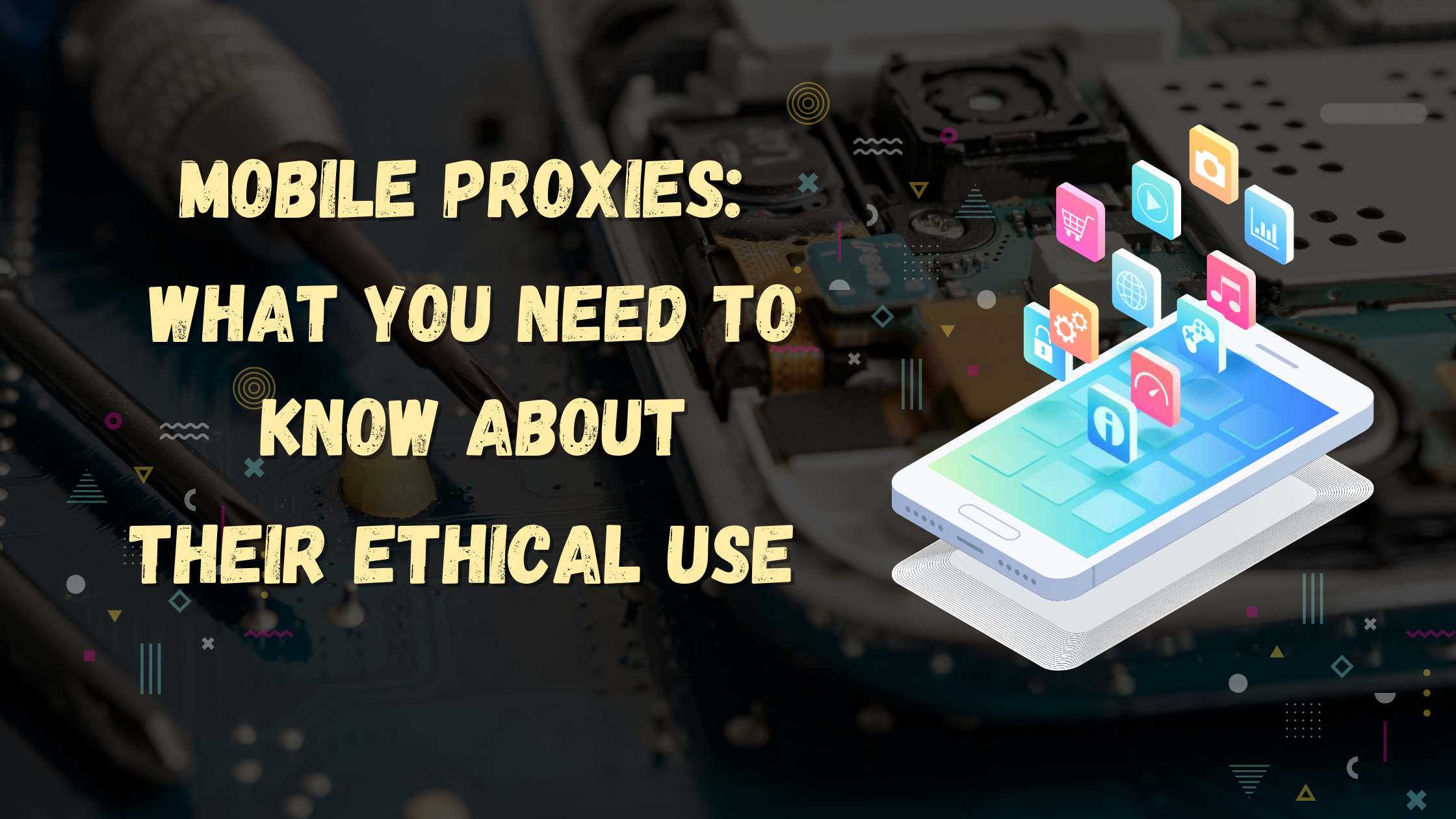 Mobile Proxies